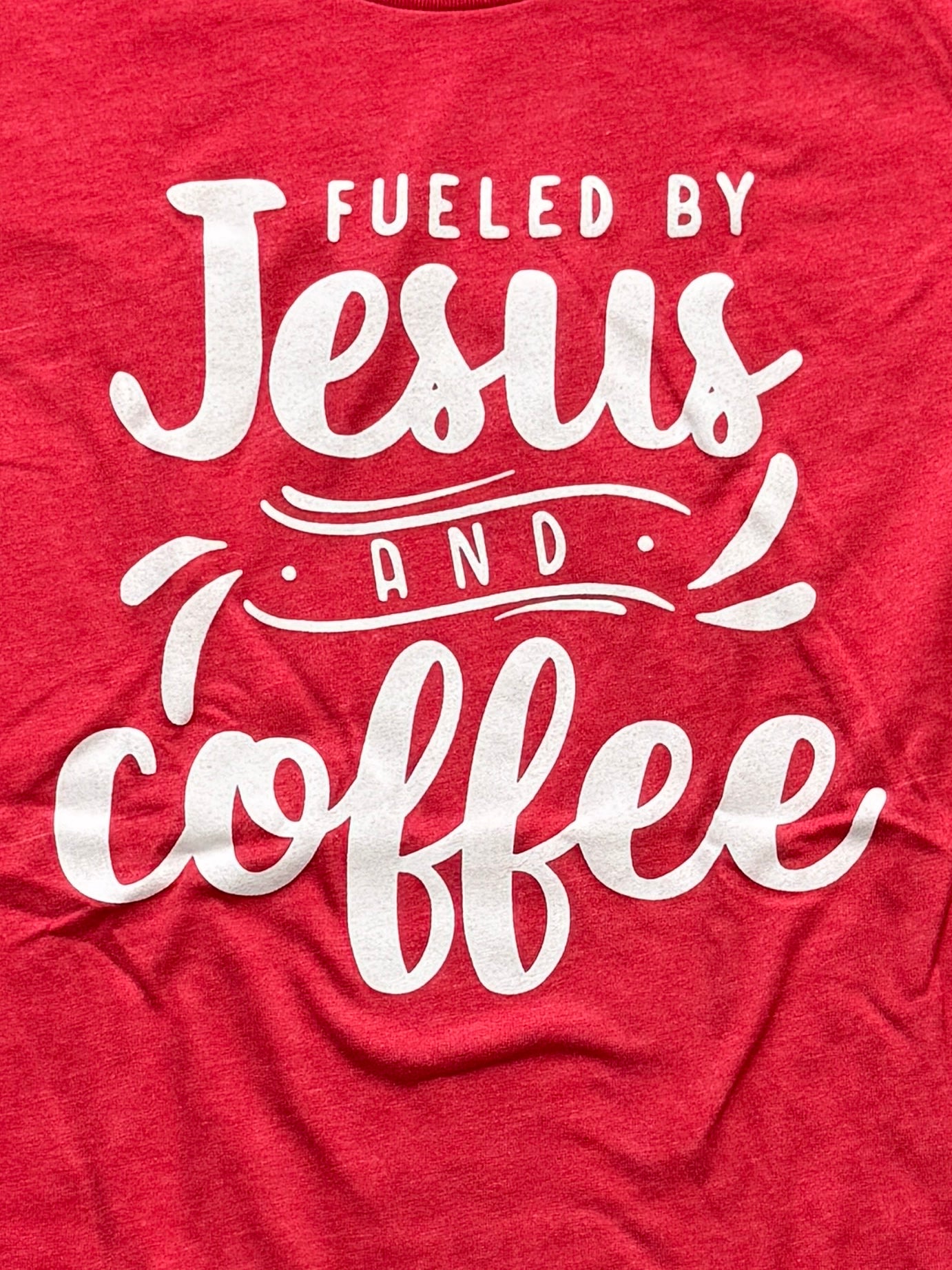 Fueled By Jesus and Coffee  Graphic Tee
